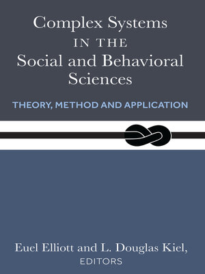 cover image of Complex Systems in the Social and Behavioral Sciences